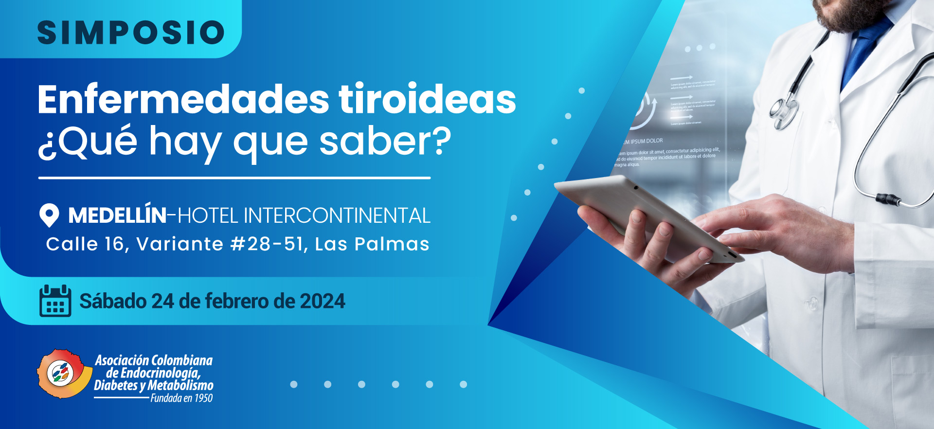 Simposio: Enfermedades tiroideas ¿Qué hay que saber?